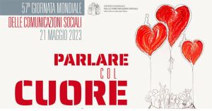 Giornata Comunicazioni Sociali 2023